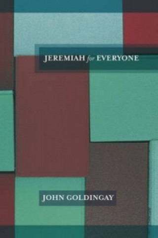 Knjiga Jeremiah for Everyone GOLDINGAY