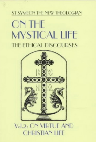 Книга On the Mystical Life  Vol II Symeon