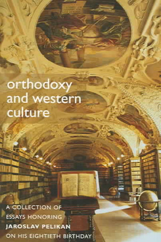 Könyv Orthodoxy and Western Culture 