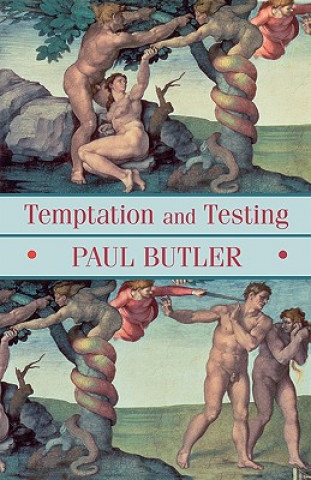 Book Temptation And Testing Paul Butler