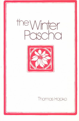 Książka Winter Pascha  The Thomas Hopko