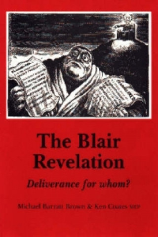 Könyv Blair Revelation Michael Barratt Brown