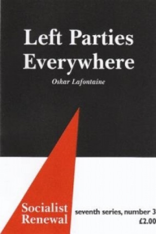 Book Left Parties Everywhere Ken Coates
