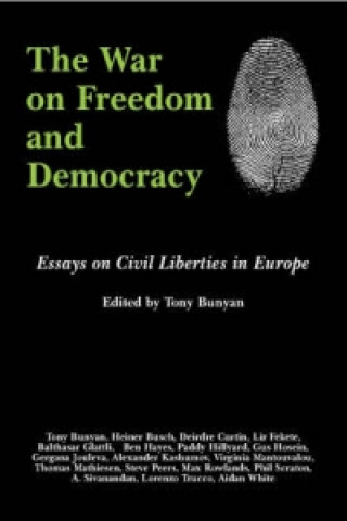 Kniha War on Freedom and Democracy Tony Bunyan