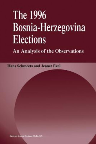 Kniha 1996 Bosnia-Herzegovina Elections Jeanet Exel