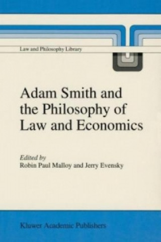 Kniha Adam Smith and the Philosophy of Law and Economics J. Evensky