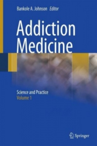 Kniha Addiction Medicine Bankole A. Johnson