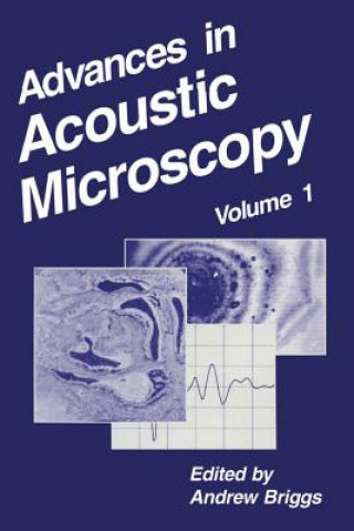 Książka Advances in Acoustic Microscopy Andrew Briggs