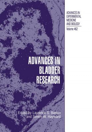 Книга Advances in Bladder Research Laurence S. Baskin