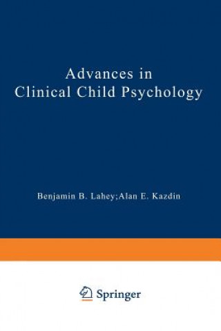 Kniha Advances in Clinical Child Psychology Alan E. Kazdin