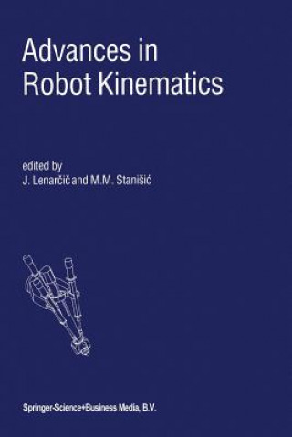 Könyv Advances in Robot Kinematics Jadran Lenarcic
