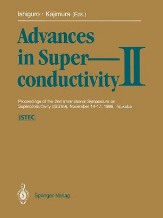 Książka Advances in Superconductivity II Takehiko Ishiguro