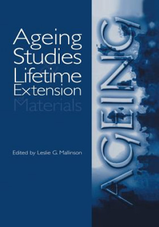 Kniha Ageing Studies and Lifetime Extension of Materials Les Mallinson