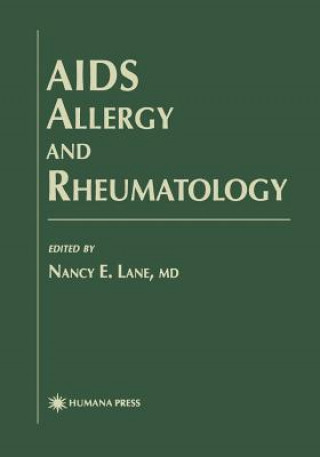 Kniha AIDS Allergy and Rheumatology Nancy E. Lane