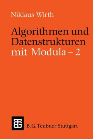Carte Algorithmen Und Datenstrukturen Mit Modula - 2 Niklaus Wirth