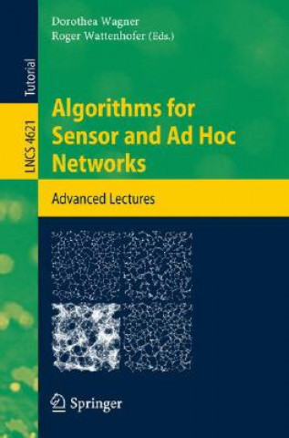 Könyv Algorithms for Sensor and AD Hoc Networks Dorothea Wagner