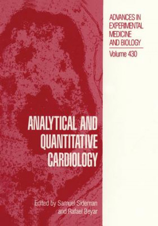 Kniha Analytical and Quantitative Cardiology S. Sideman