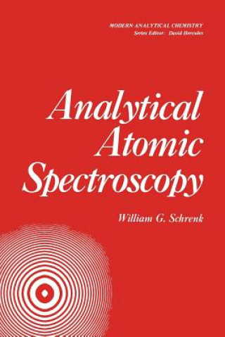 Knjiga Analytical Atomic Spectroscopy William Schrenk