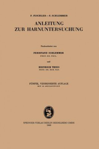 Knjiga Anleitung Zur Harnuntersuchung Ferdinand Schlemmer