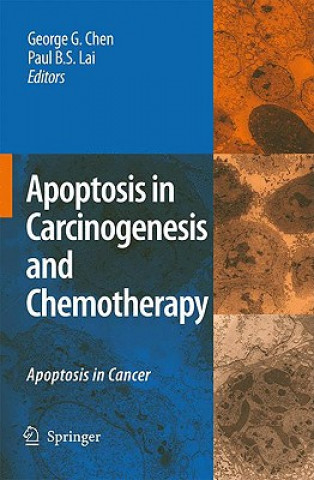 Knjiga Apoptosis in Carcinogenesis and Chemotherapy George G. Chen