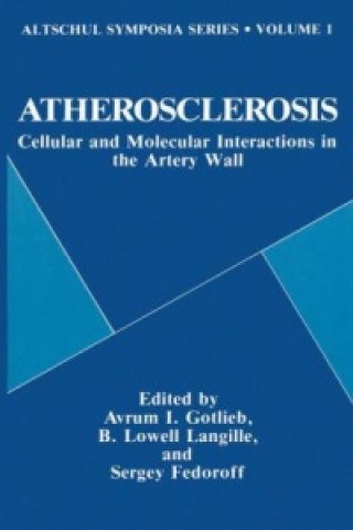 Carte Atherosclerosis B. Lowell Langille