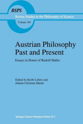 Kniha Austrian Philosophy Past and Present Keith Lehrer
