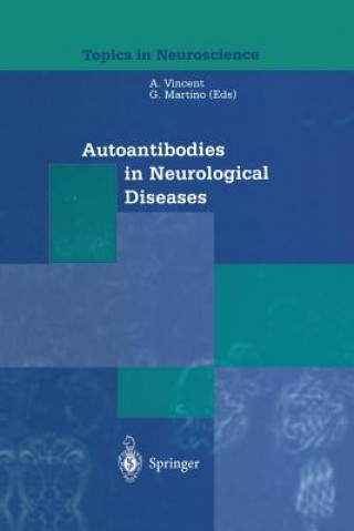 Książka Autoantibodies in Neurological Diseases Gianvito Martino