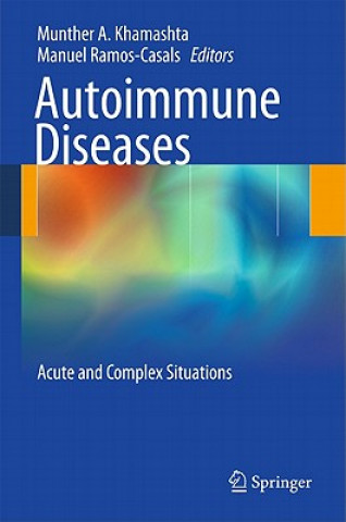 Kniha Autoimmune Diseases Munther A. Khamashta