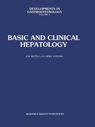 Buch Basic and Clinical Hepatology P. M. Motta