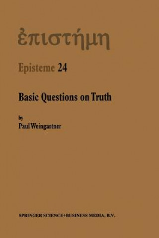 Carte Basic Questions on Truth Paul Weingartner
