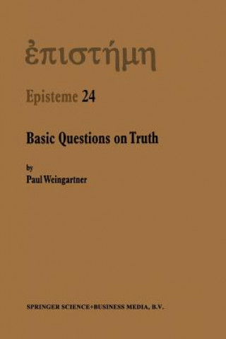 Livre Basic Questions on Truth Paul Weingartner