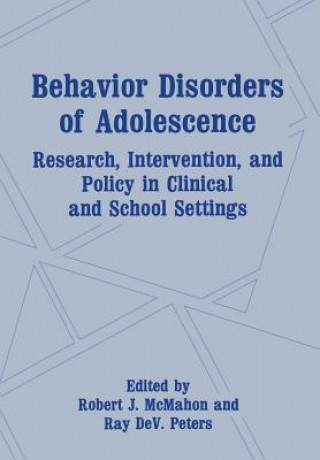 Buch Behavior Disorders of Adolescence Robert J. McMahon