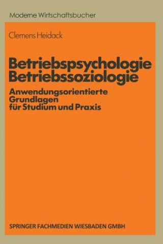 Book Betriebspsychologie/Betriebssoziologie Clemens Heidack