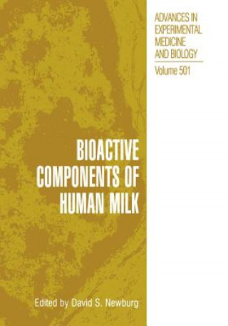 Könyv Bioactive Components of Human Milk David S. Newburg