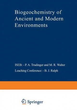 Livre Biogeochemistry of Ancient and Modern Environments B. J. Ralph