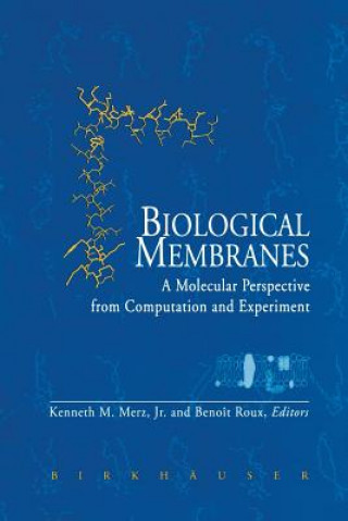 Book Biological Membranes Kenneth M. Merz