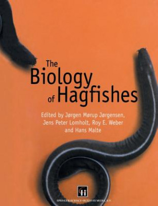 Könyv Biology of Hagfishes J?rgen M?rup J?rgensen