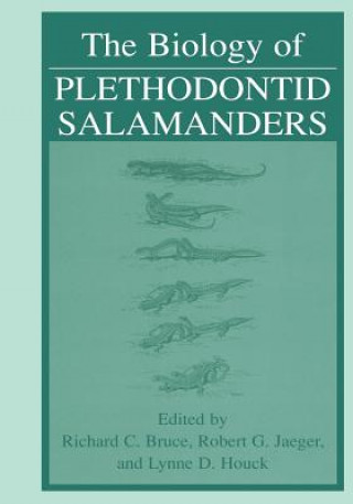 Book Biology of Plethodontid Salamanders Richard C. Bruce