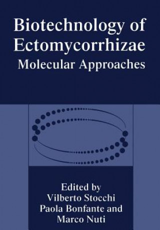 Kniha Biotechnology of Ectomycorrhizae P. Bonfante