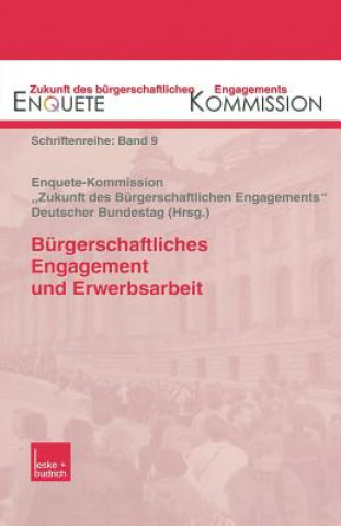 Carte Burgerschaftliches Engagement Und Erwerbsarbeit Enquete-Kommission
