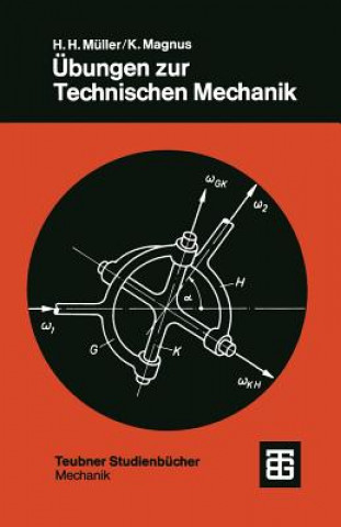 Könyv Ubungen Zur Technischen Mechanik Kurt Magnus