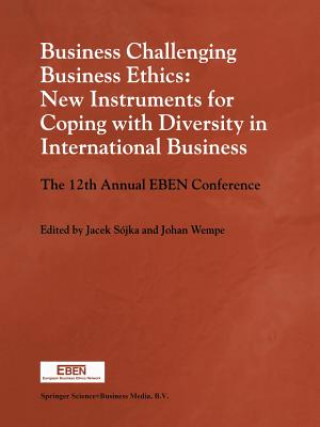 Boek Business Challenging Business Ethics: New Instruments for Coping with Diversity in International Business Jacek Sójka