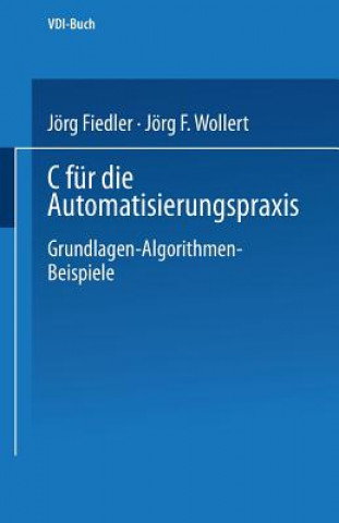 Knjiga C Fur Die Automatisierungspraxis Jorg F Wollert