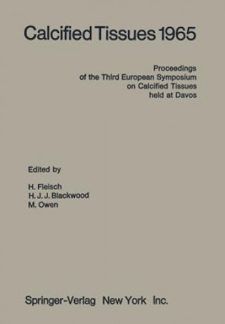 Book Calcified Tissues 1965 H. J. J. Blackwood