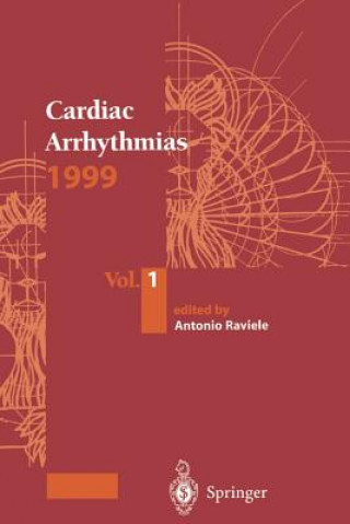 Könyv Cardiac Arrhythmias 1999 Antonio Raviele
