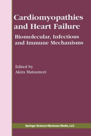 Книга Cardiomyopathies and Heart Failure Akira Matsumori