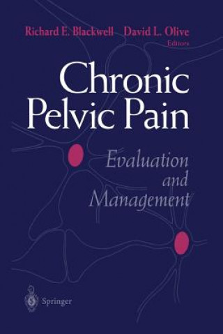 Könyv Chronic Pelvic Pain Richard E. Blackwell