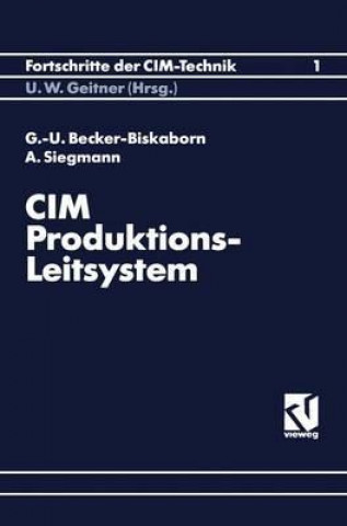 Książka CIM-Produktions-Leitsystem Gerd-Uwe Becker-Biskaborn