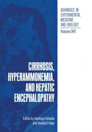 Książka Cirrhosis, Hyperammonemia, and Hepatic Encephalopathy Vicente Felipo