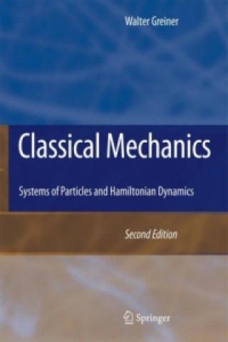 Kniha Classical Mechanics Walter Greiner